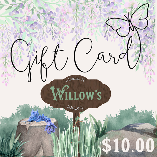 Willow's Wares & Whimsy Gift Card